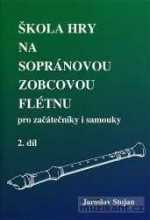 Jaroslav Stojan, Škola hry na sopránovou zobcovou flétnu 2. díl