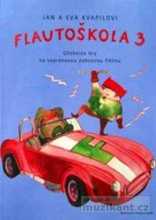 J. a E. Kvapilovi FLAUTOŠKOLA 3