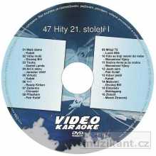 47 Hity 21. století I