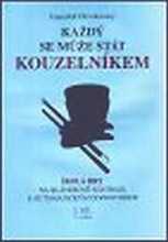 František Dřevíkovský, Každý se může stát kouzelníkem II.